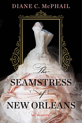 The Seamstress of New Orleans Book Cover